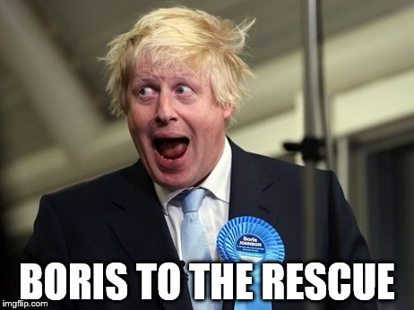 Boris Johnson meme
Boris to the rescue!